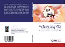 Portada del libro de Low-Energy Future of the Russian Building Sector