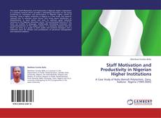 Staff Motivation and Productivity in Nigerian Higher Institutions kitap kapağı