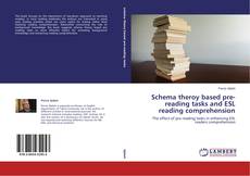 Couverture de Schema theroy based pre-reading tasks and ESL reading comprehension