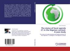 Portada del libro de The status of local agenda 21 in the Nigerian context: A case study