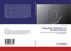 Couverture de Fingerprint Verification on the VEX Processor