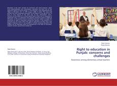 Capa do livro de Right to education in Punjab: concerns and challenges 