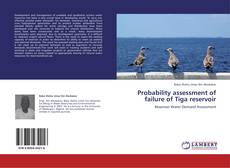 Portada del libro de Probability assessment of failure of Tiga reservoir