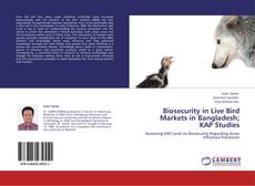 Capa do livro de Biosecurity in Live Bird Markets in Bangladesh; KAP Studies 