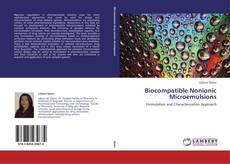 Bookcover of Biocompatible Nonionic Microemulsions