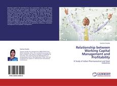 Couverture de Relationship between Working Capital Management and Profitability