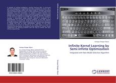 Buchcover von Infinite Kernel Learning by Semi-infinte Optimization
