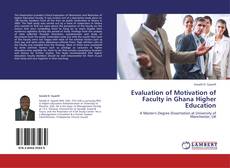 Bookcover of Evaluation of Motivation of Faculty in Ghana Higher Education
