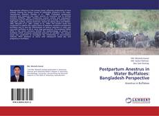 Portada del libro de Postpartum Anestrus in Water Buffaloes: Bangladesh Perspective