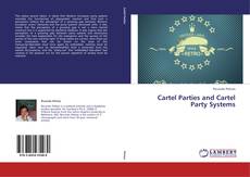 Capa do livro de Cartel Parties and Cartel Party Systems 