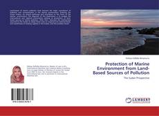 Bookcover of Protection of Marine Environment from Land-Based Sources of Pollution