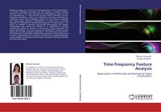 Portada del libro de Time-frequency Feature Analysis