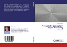 Buchcover von Probabilistic Concepts in Signal Processing