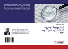 Capa do livro de An Open Source Spell Checker For Dholuo Language Using Hunspell Tool 