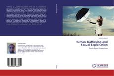 Human Trafficking and Sexual Exploitation的封面