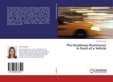 Bookcover of The Headlamp Illuminance in front of a Vehicle