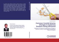 Обложка Common Carotid Arteries Changes in Sudanese Smokers Using Ultrasoud