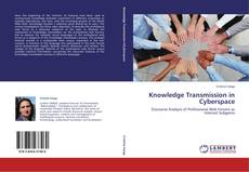 Bookcover of Knowledge Transmission in Cyberspace