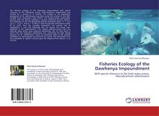 Обложка Fisheries Ecology of the Dawhenya Impoundment