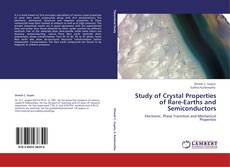 Обложка Study of Crystal Properties of Rare-Earths and Semiconductors