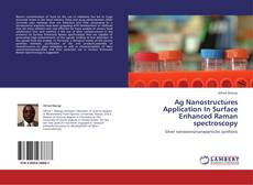 Capa do livro de Ag Nanostructures Application In Surface Enhanced Raman spectroscopy 