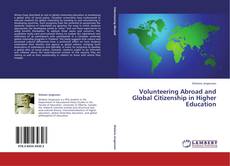 Volunteering Abroad and Global Citizenship in Higher Education kitap kapağı