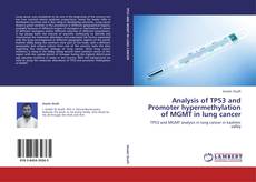 Portada del libro de Analysis of TP53 and Promoter hypermethylation of MGMT in lung cancer
