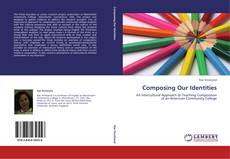 Bookcover of Composing Our Identities