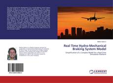 Copertina di Real Time Hydro-Mechanical Braking System Model