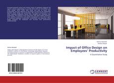 Bookcover of Impact of Office Design on Employees’ Productivity