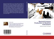 Bookcover of Neutral-D-meson Production in Neutrino Interactions