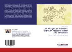 An Analysis of Women’s Right of Access to water and Sanitation kitap kapağı