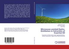 Portada del libro de Microwave assisted Hydro-Distillation in Extraction of Essential Oil
