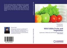 Обложка Wild Edible Fruits and Vegetables