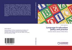 Bookcover of Language-in-education policy and practice
