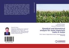 Portada del libro de Genetical and biometrical analysis for some important traits in maize