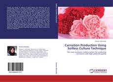 Portada del libro de Carnation Production Using Soilless Culture Technique