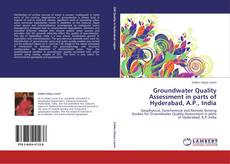 Portada del libro de Groundwater Quality Assessment in parts of Hyderabad, A.P., India