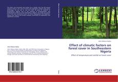 Capa do livro de Effect of climatic factors on forest cover in Southeastern Nigeria 