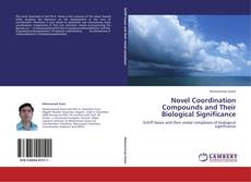 Couverture de Novel Coordination Compounds and Their Biological Significance