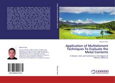Copertina di Application of Multielement Techniques To Evaluate the Metal Contents