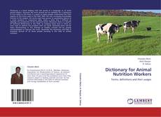 Bookcover of Dictionary for Animal Nutrition Workers