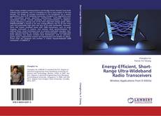 Bookcover of Energy-Efficient, Short-Range Ultra-Wideband Radio Transceivers