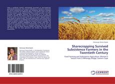 Capa do livro de Sharecropping Survived Subsistence Farmers in the Twentieth Century 