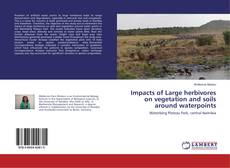 Capa do livro de Impacts of Large herbivores on vegetation and soils around waterpoints 
