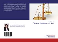 Capa do livro de Fair and Equitable - Or Not? 
