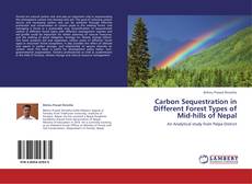 Bookcover of Carbon Sequestration in Different Forest Types of Mid-hills of Nepal