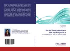 Bookcover of Dental Considerations During Pregnancy