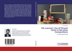 Capa do livro de ESL Learners’ Use of Phrasal Verbs in Narrative Compositions 