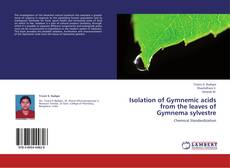 Обложка Isolation of Gymnemic acids from the leaves of Gymnema sylvestre